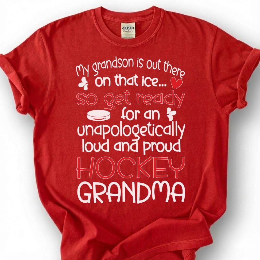 Loud And Proud Hockey Grandma Shirt, My Grandson Is On That Ice T-Shirt, Hockey Grandmother Tee, Hockey Nana Gift, Grandma Of Hockey Player